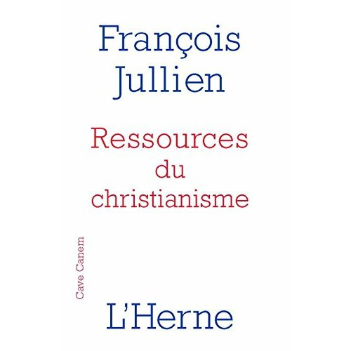 Ressources du christianisme. Mais sans y entrer par la foi