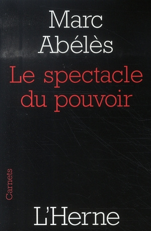 Le spectacle du pouvoir