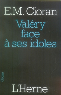 Valéry face à ses idoles