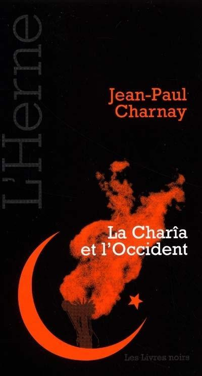 La Charîa et l'Occident