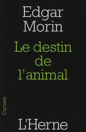 Le destin de l'animal