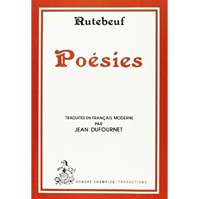 POESIES. TRADUIT EN FRANCAIS MODERNE PAR JEAN DUFOURNET. (1977).