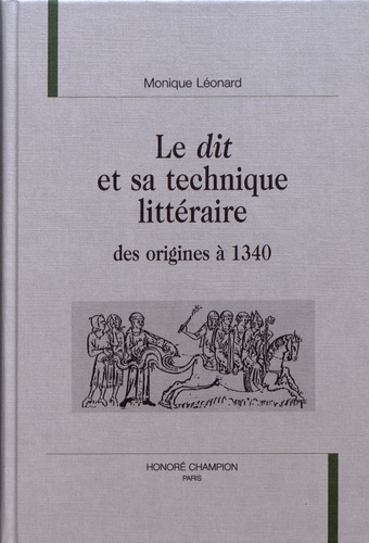 LE DIT ET SA TECHNIQUE LITTERAIRE DES ORIGINES A 1340.