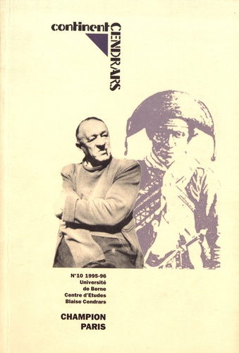 CONTINENT CENDRARS NO10. REGARDS SUR CENDRARS ET LE BRESIL ET AUTRES DECOUVERTES.