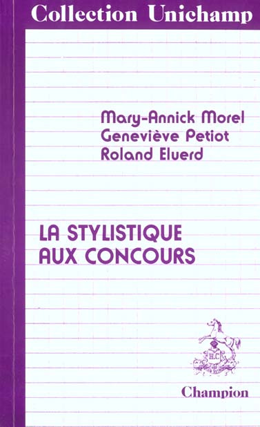 LA STYLISTIQUE AUX CONCOURS.