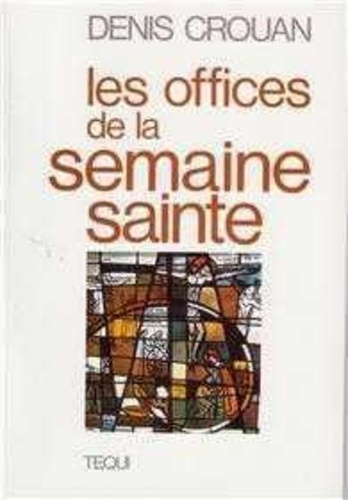 Office de la semaine sainte