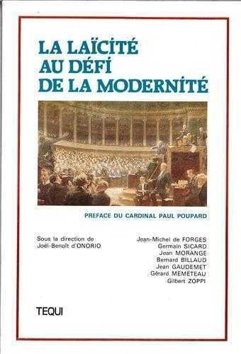 LA LAICITE AU DEFI DE LA MODERNITE - ACTES