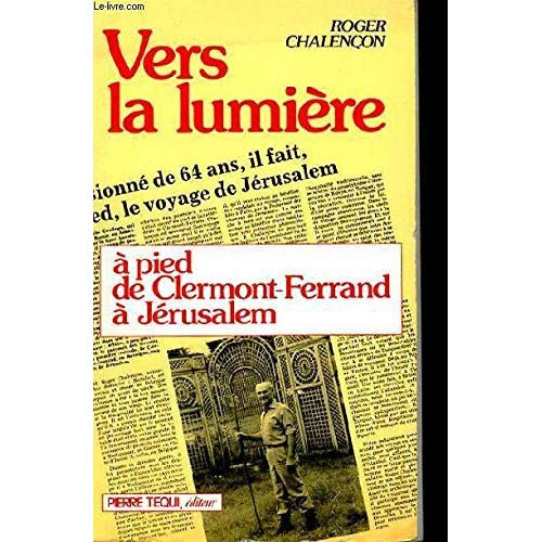 Vers la Lumiere