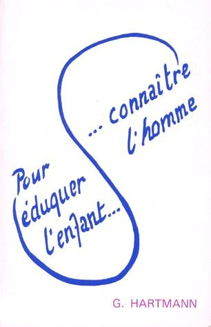 Pour éduquer l'enfant, connaître l'homme