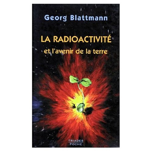 La radioactivité et l'avenir de la Terre