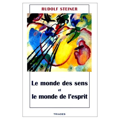 Monde des sens et monde de l'esprit