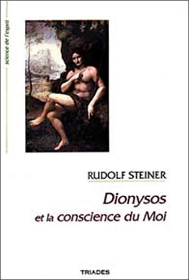 Dionysos Et La Conscience Du Moi