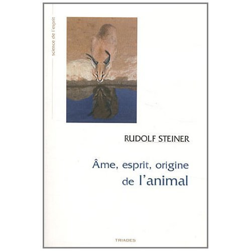 Ame, esprit, origine de l'animal