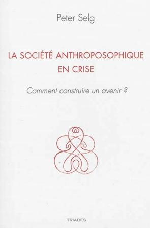 La Societe Anthroposophique En Crise