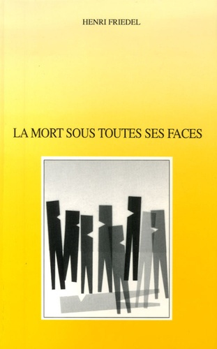 La mort sous toutes ses faces