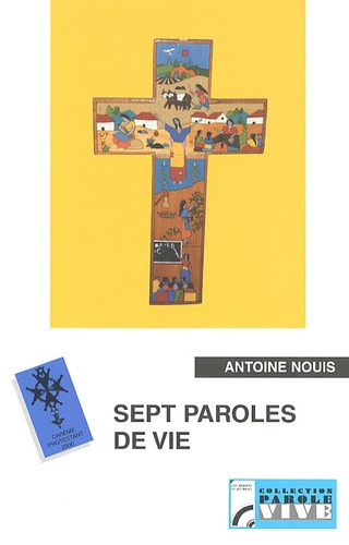 Sept paroles de vie. Carême Protestant 2000 sur France Culture