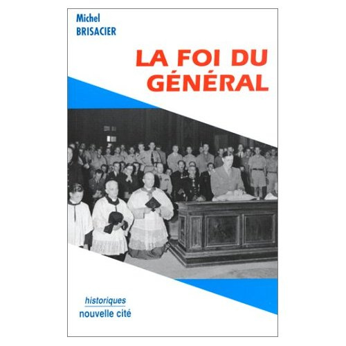 La foi du Général