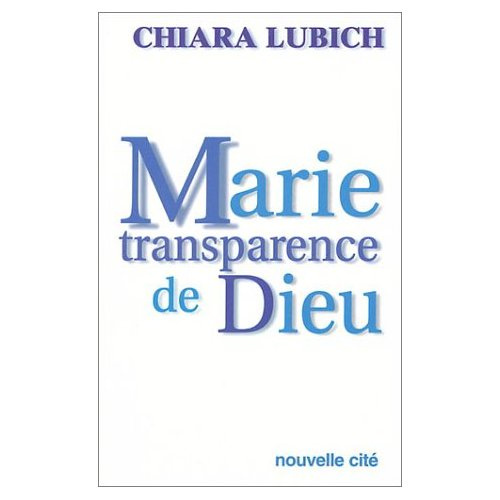 Marie transparence de Dieu