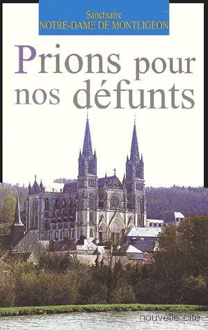 Prions pour nos défunts