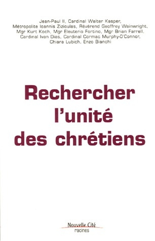 Rechercher l'unité des chrétiens