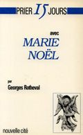 Prier 15 jours avec Marie Rivier. Fondatrice de la présentation de Marie