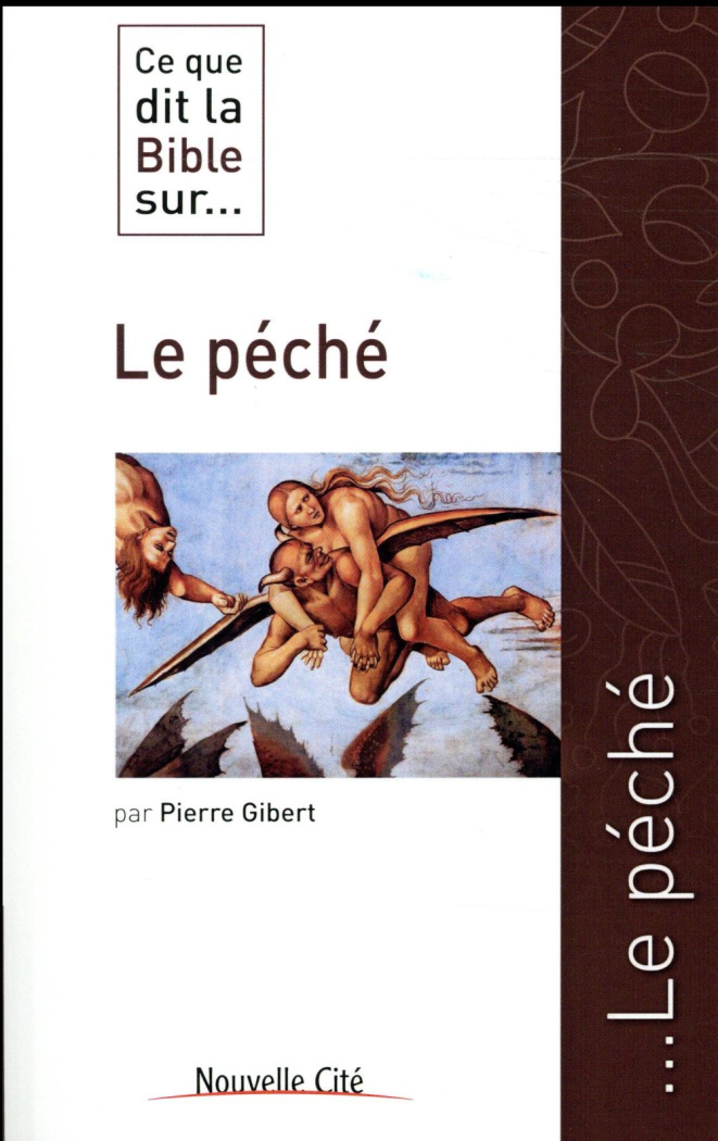 Ce que dit la Bible sur... le péché