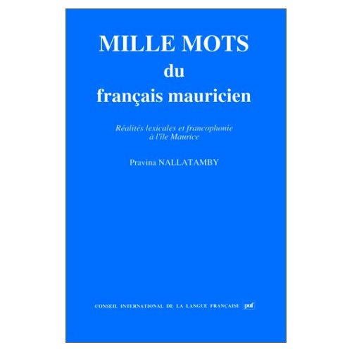 MILLE MOTS DU FRANCAIS MAURICIEN