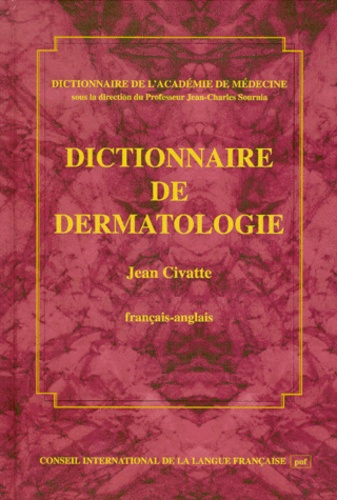 DICTIONNAIRE DE DERMATOLOGIE FR-ANGL