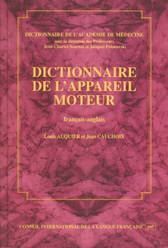 DICTIONNAIRE DE L'APPAREIL MOTEUR (FRANCAIS-ANGLAIS)