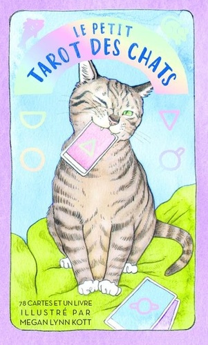Le petit tarot des chats. Avec 78 cartes et 1 livre
