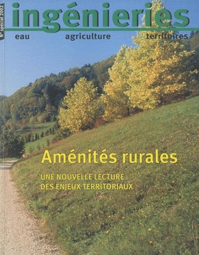 AMENITES RURALES. UNE NOUVELLE LECTURE DES ENJEUX TERRITORIAUX