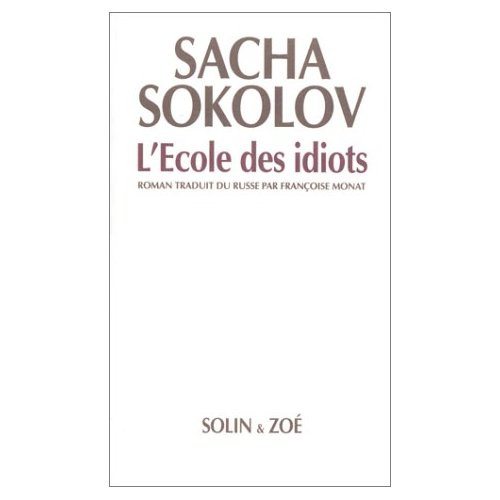 L'école des idiots