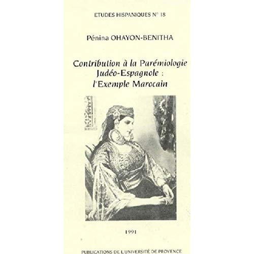 Contribution à la parémiologie judéo-espagnole : l'exemple marocain