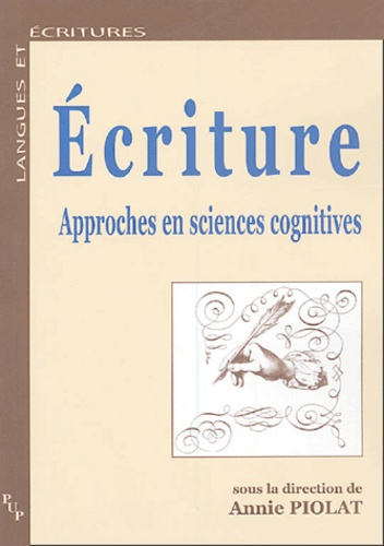 Ecritures. Approches en sciences cognitives