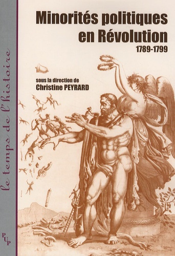 Minorités politiques en Révolution. 1789-1799