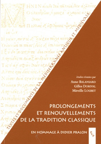 Prolongements et renouvellements de la tradition classique