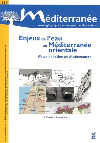 Méditerranée N° 119/2012 : Enjeux de l'eau en Méditerranée orientale