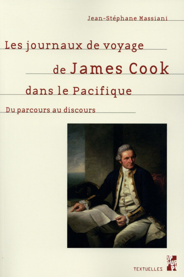 Les journaux de voyage de James Cook dans le Pacifique. Du parcours au discours