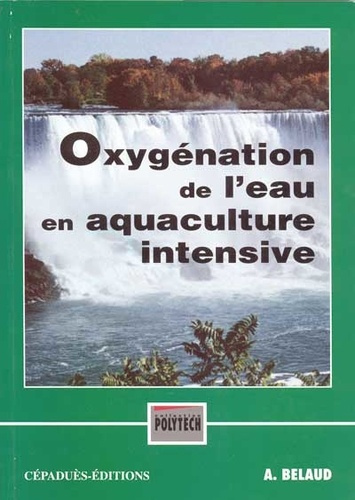 OXYGENATION DE L'EAU EN AQUACULTURE INTENSIVE