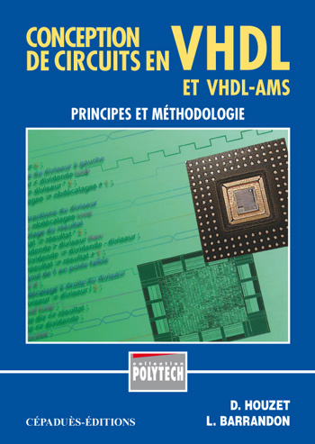 CONCEPTION DE CIRCUITS EN VHDL-AMS PRINCIPES ET METHODOLOGIE