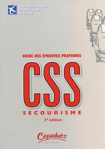 GUIDE DES EPREUVES PRATIQUES DE SECOURISME