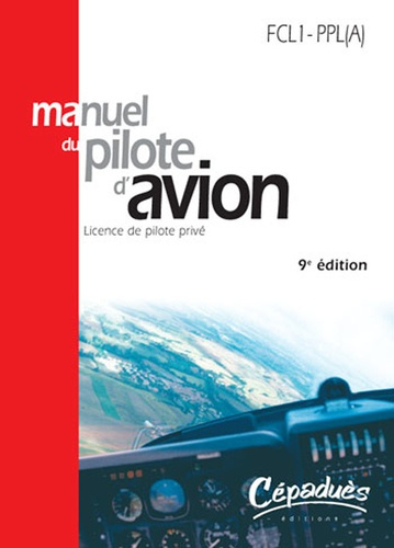 MANUEL DU PILOTE D'AVION - 9EME EDITION - MALLETTE
