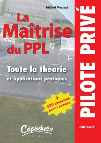 LA MAITRISE DU PPL (CEDEROM PC)