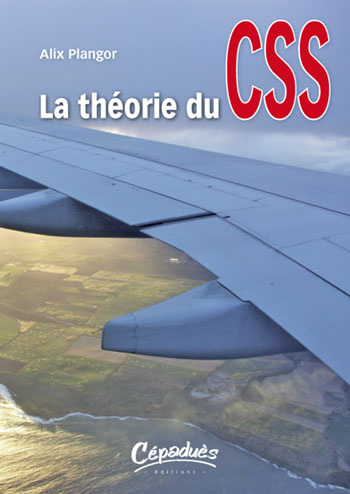 LA THEORIE DU CSS