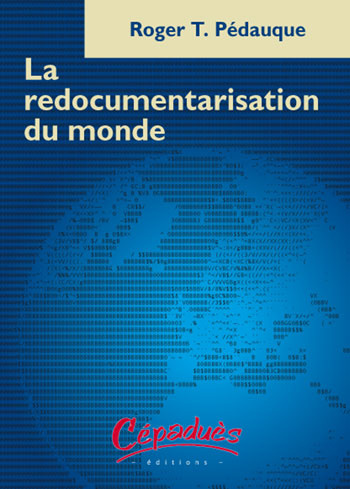 LA REDOCUMENTARISATION DU MONDE