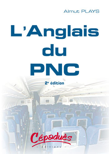 L'ANGLAIS DU PNC 2EME EDITION