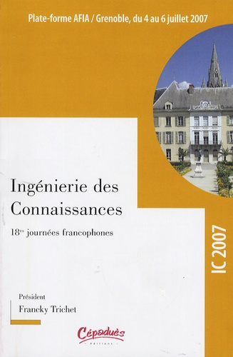 INGENIERIE DES CONNAISSANCES - 18EMES JOURNEES FRANCOPHONES