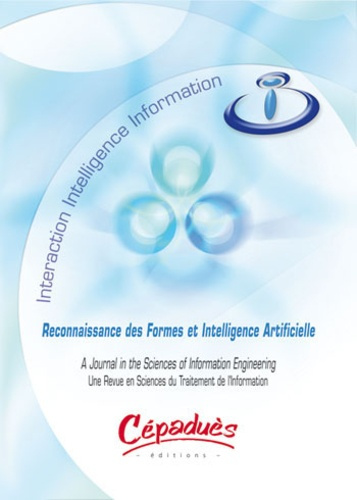 I3 INFORMATION INTERACTION INTELLIGENCE/UNE REVUE EN SCIENCES DU TRAITEMENT DE L'INFORMATION-RFIA-