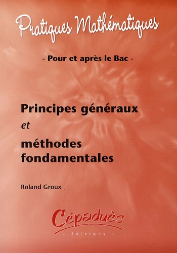 PRINCIPES GENERAUX ET METHODES FONDAMENTALES