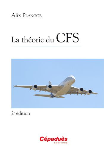 LA THEORIE DU CFS - 2E EDITION